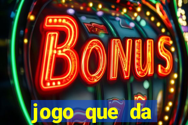 jogo que da dinheiro para se cadastrar